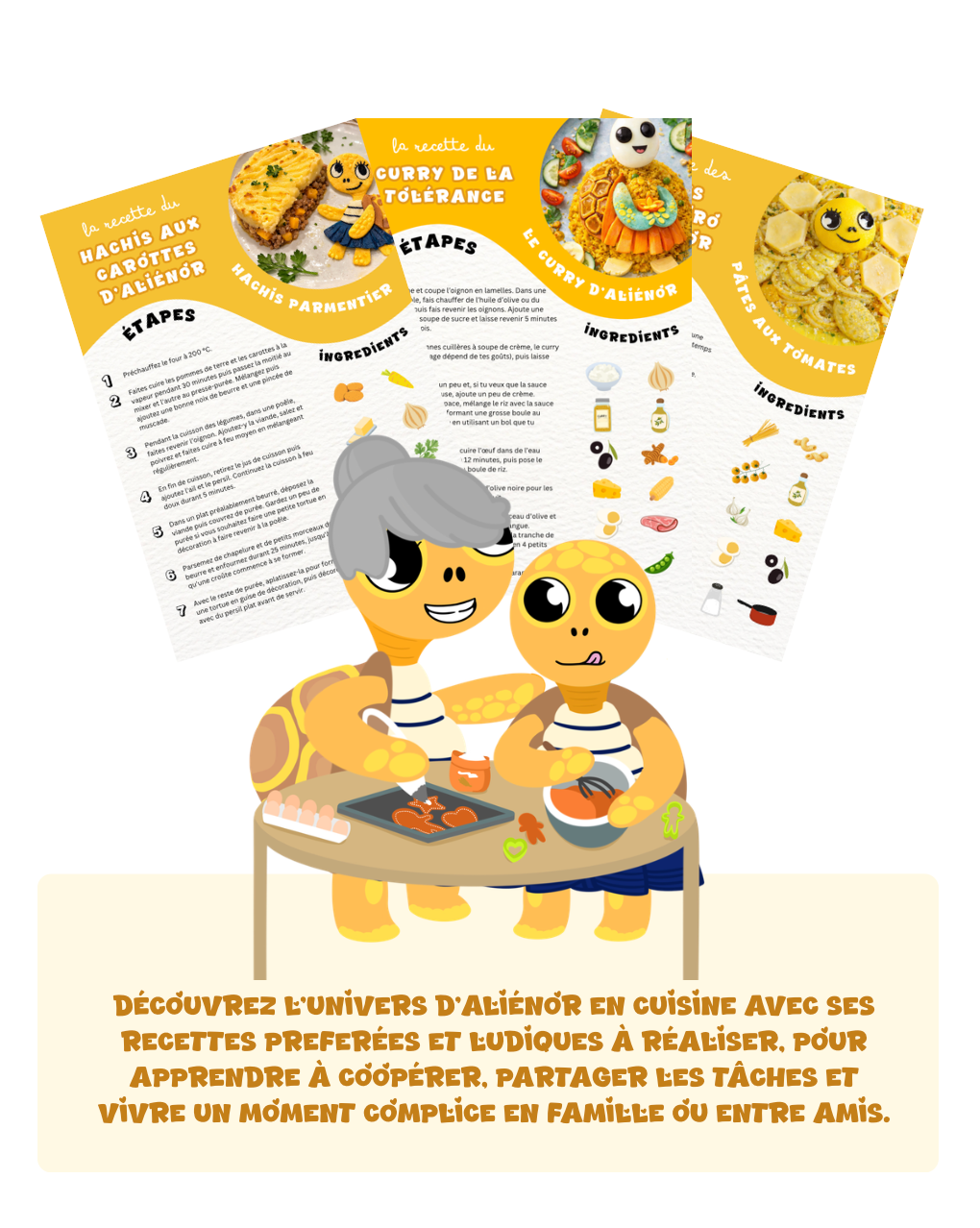 Recette illustrée avec Aliénor de l'univers Arthur la Tortue – activité culinaire pédagogique pour développer l'écoute et la coopération chez les enfants de maternelle